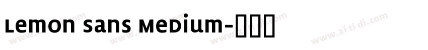 Lemon Sans Medium字体转换